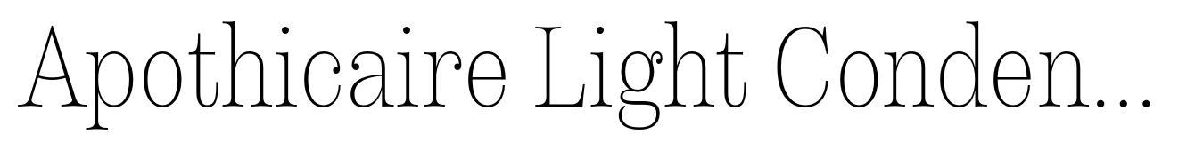 Apothicaire Light Condensed